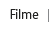 Filme